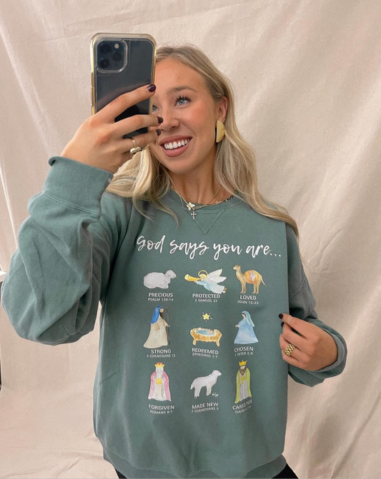 God Says You Are… Crewneck - Christmas Edition