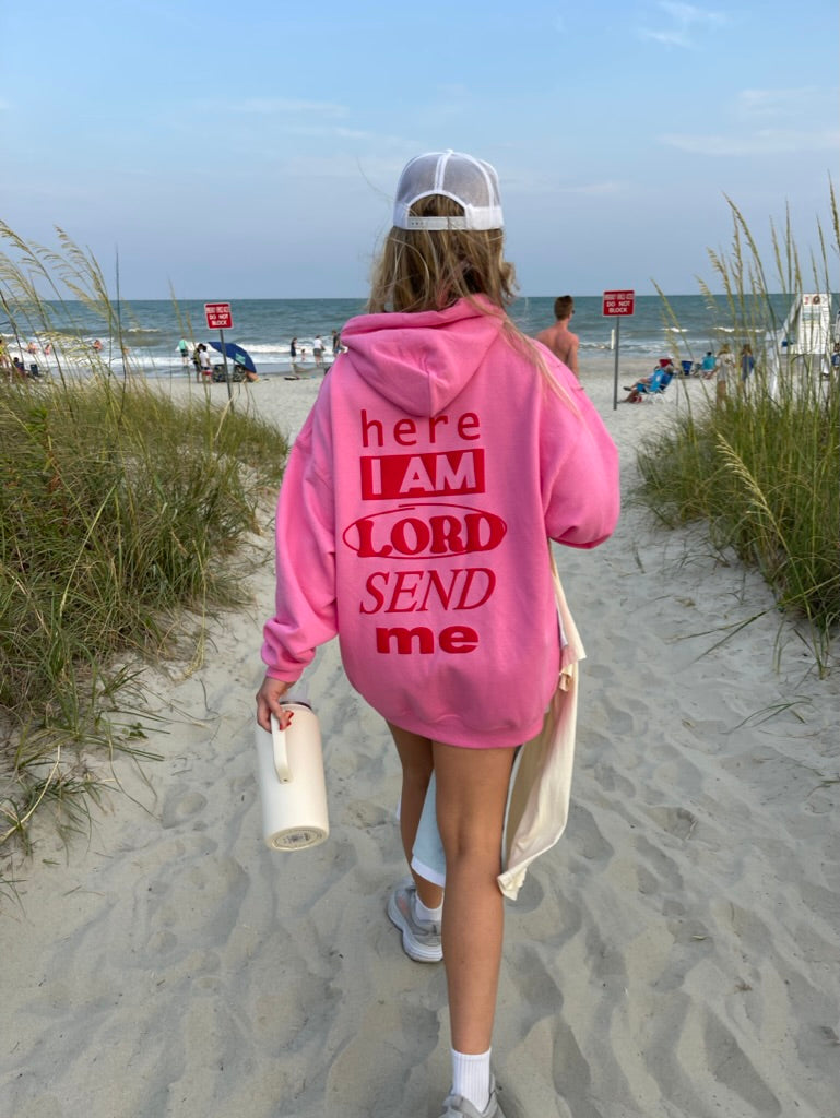 Here I Am Lord, Send Me Hoodie