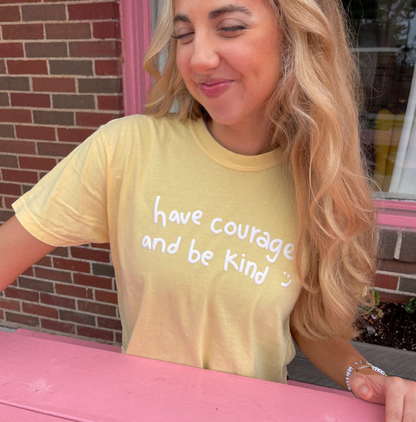 Have Courage and Be Kind Boxy Tee