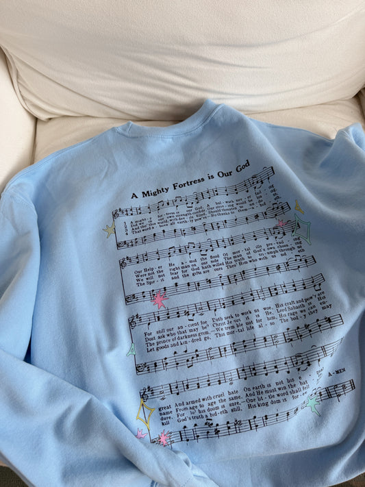 A Mighty Fortress Is Our God Hymn Pullover
