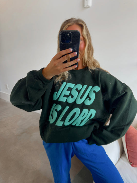 Forest Green Jesus Is Lord Pullover