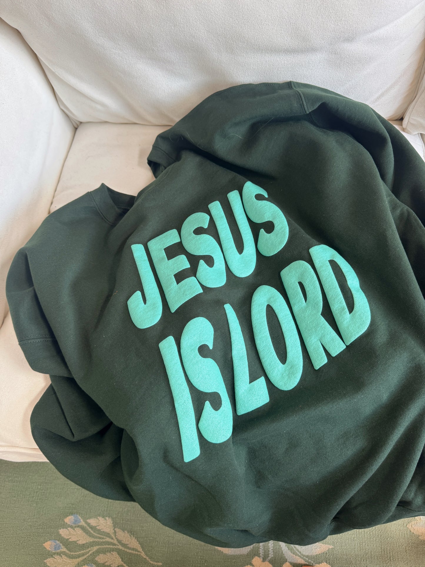 Forest Green Jesus Is Lord Pullover