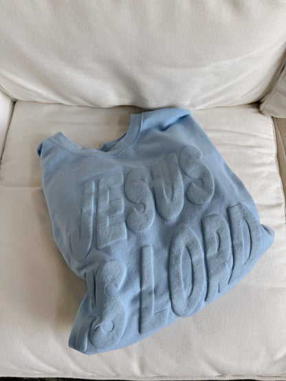 Heavenly Blue Jesus Is Lord Pullover