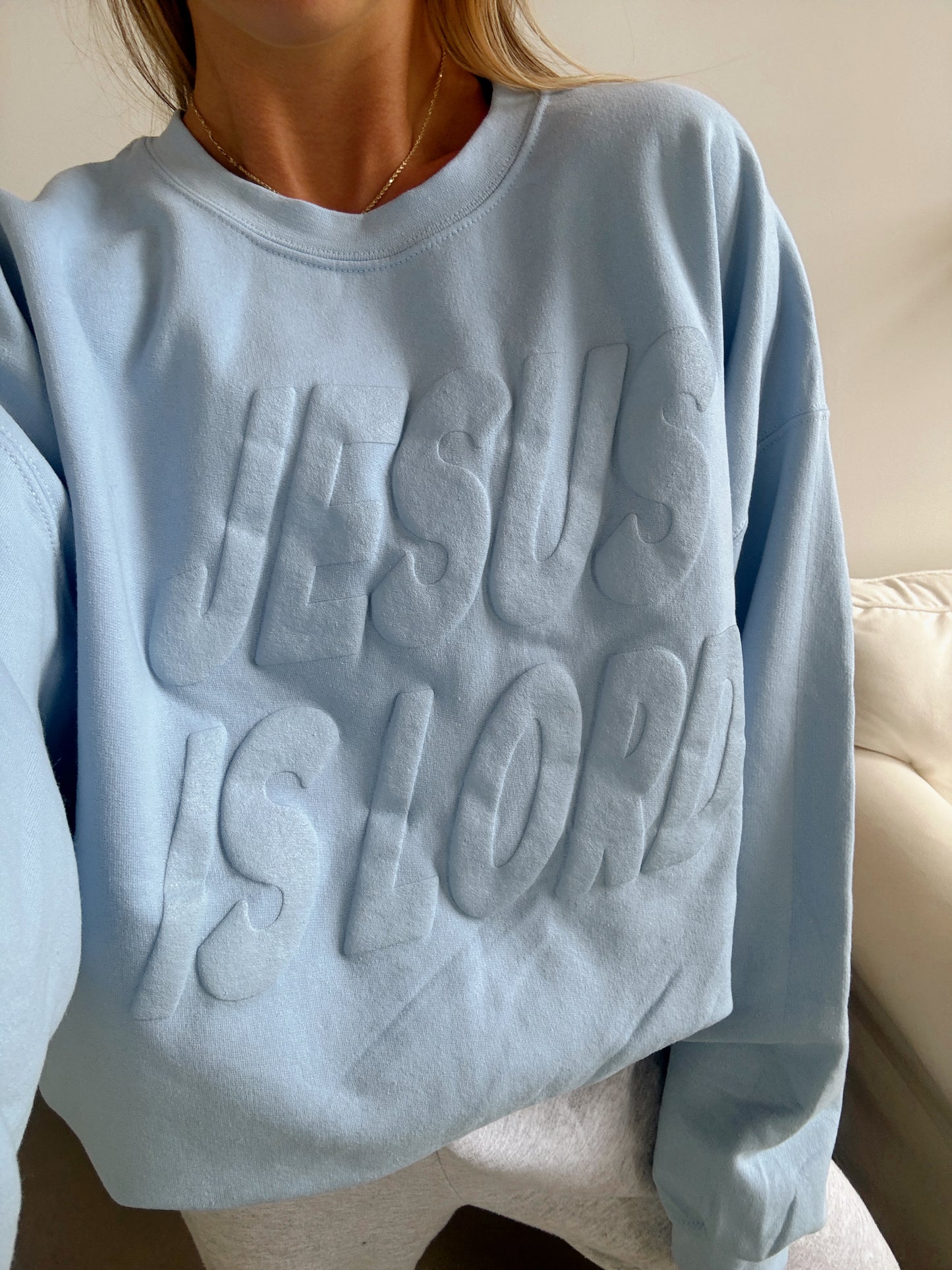 Heavenly Blue Jesus Is Lord Pullover