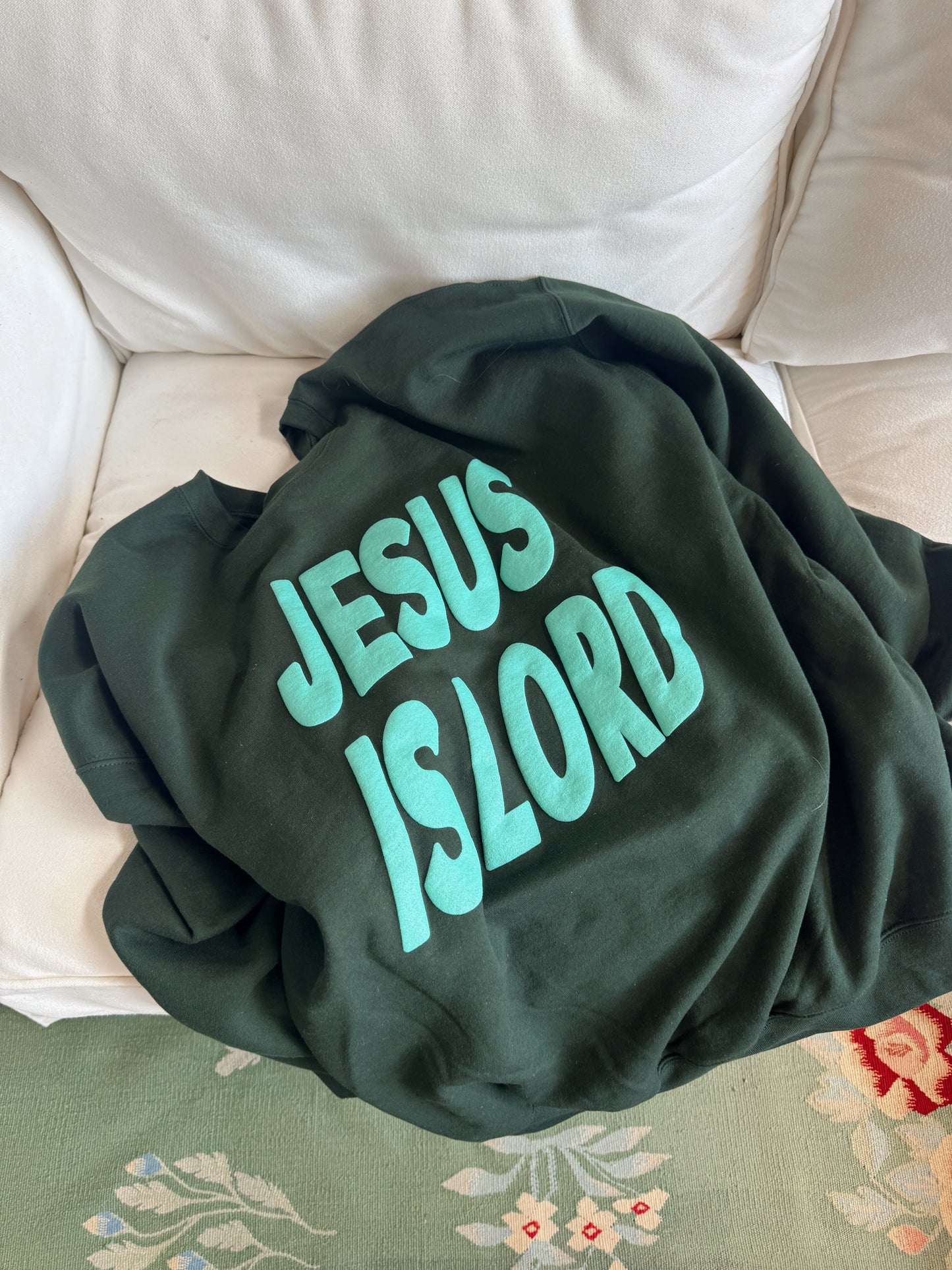Forest Green Jesus Is Lord Pullover