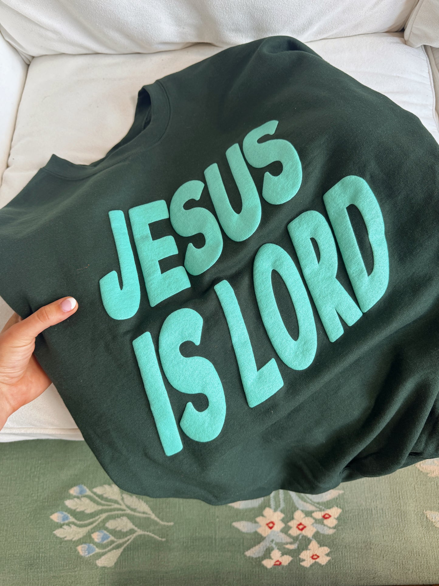Forest Green Jesus Is Lord Pullover
