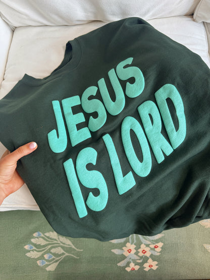 Forest Green Jesus Is Lord Pullover