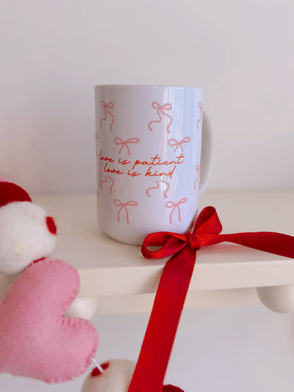 Love is Patient Love is Kind 15oz Mug