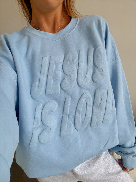 Heavenly Blue Jesus Is Lord Pullover