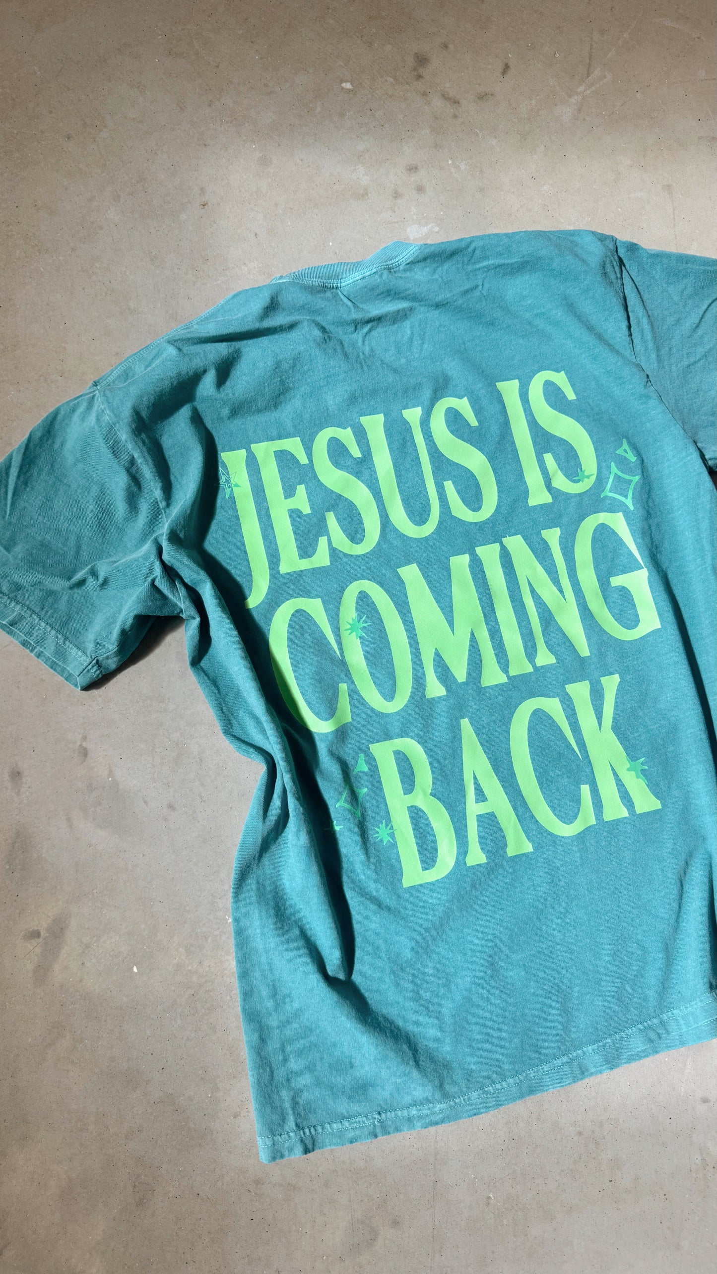 Jesus is Coming Back Comfort Colors Tee